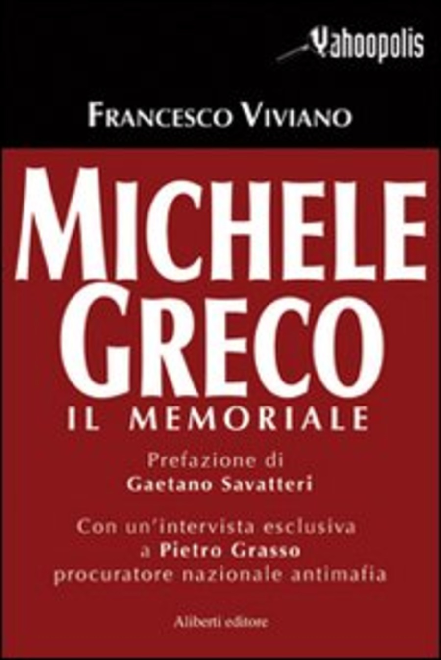 Michele Greco. Il memoriale Librerie Ubik