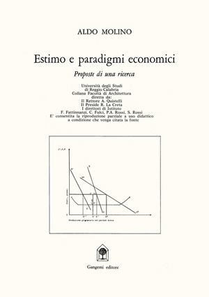 Estimo e paradigmi economici. Proposte di una ricerca