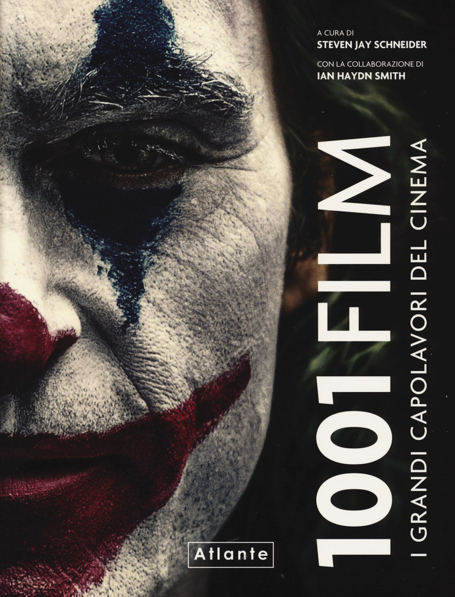 1001 film. I grandi capolavori del cinema. Ediz. a colori