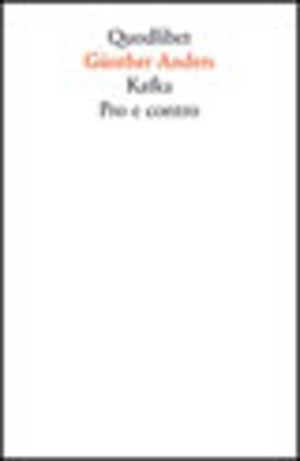 Kafka. Pro e contro. I documenti del processo