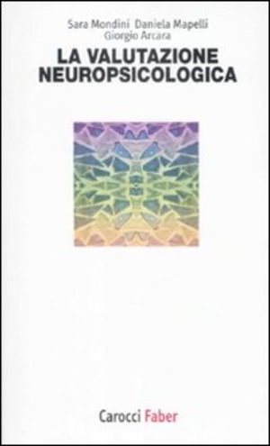 La valutazione neuropsicologica