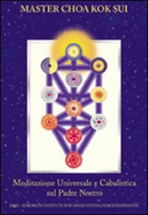 Meditazione universale e cabalistica sul Padre nostro