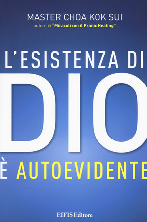 L' esistenza di Dio è autoevidente