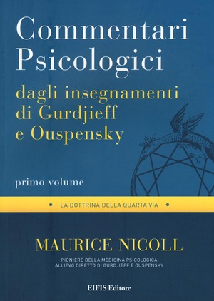 Commentari psicologici dagli insegnamenti di Gurdjieff e Ouspensky