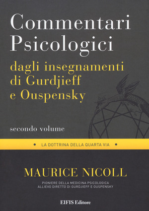 Commentari psicologici dagli insegnamenti di Gurdjieff e Ouspensky