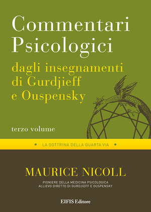 Commentari psicologici dagli insegnamenti di Gurdjieff e Ouspensky