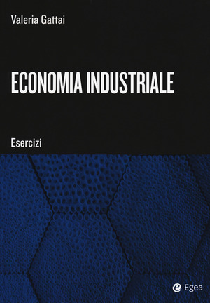 Economia industriale. Esercizi