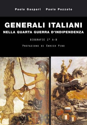I generali italiani della grande guerra. Atlante biografico