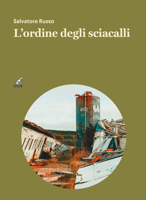 L' ordine degli sciacalli