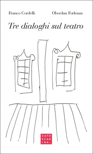 Tre dialoghi sul teatro