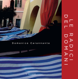 Le radici del domani