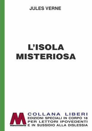 L' isola misteriosa. Ediz. per ipovedenti