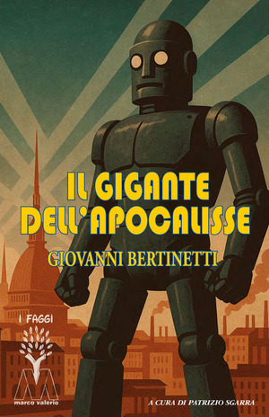 Il gigante dell'Apocalisse. Nuova ediz.
