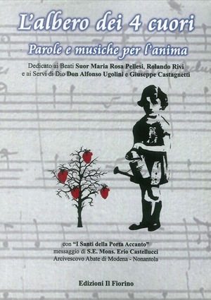 L' albero dei 4 cuori. Parole e musiche per l'anima
