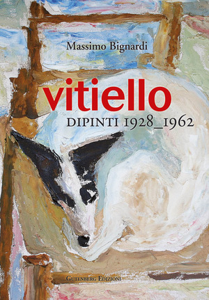 Vitiello. Dipinti 1928-1962