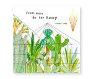 From here to far away