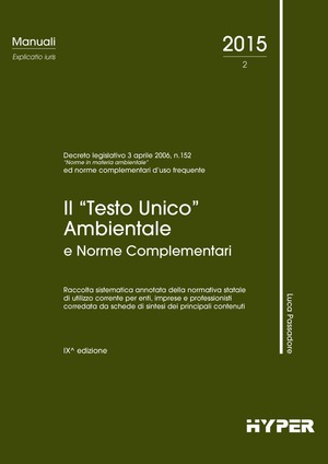 Il Testo unico ambientale e norme complementari