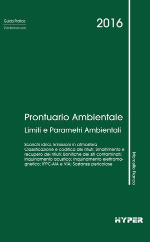 Prontuario ambientale. Limiti e parametri ambientali