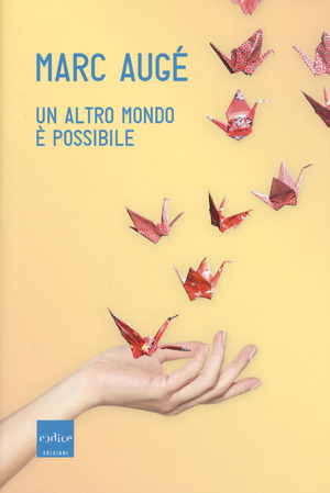 Un  altro mondo è possibile