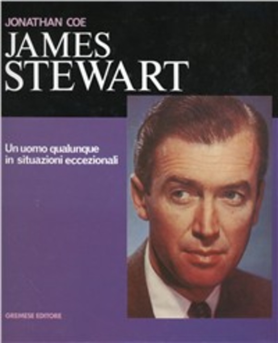 James Stewart. Un uomo qualunque in situazioni eccezionali