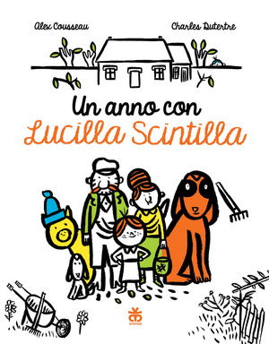 Un anno con Lucilla Scintilla. Ediz. a colori