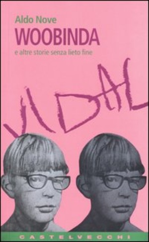 Woobinda. E altre storie senza lieto fine