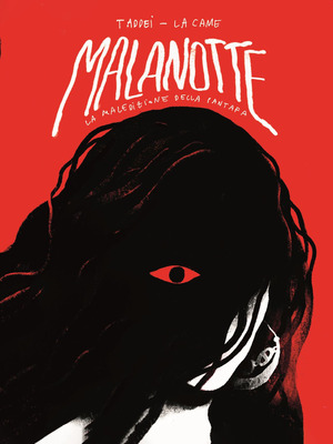 Malanotte. La maledizione della Pantafa