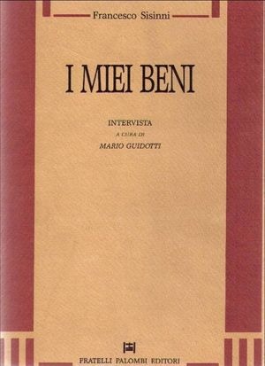 I miei beni. Intervista a Francesco Sisinni