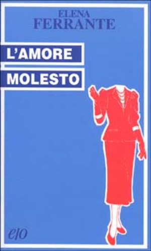 L' amore molesto