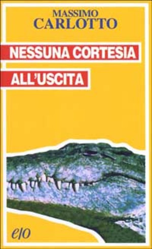 Nessuna cortesia all'uscita