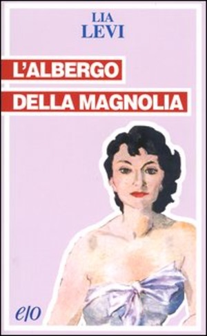 L' albergo della magnolia