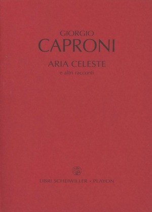 Aria celeste. E altri racconti
