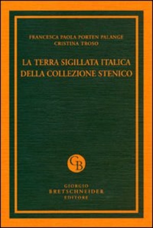 La terra sigillata italica della collezione Stenico