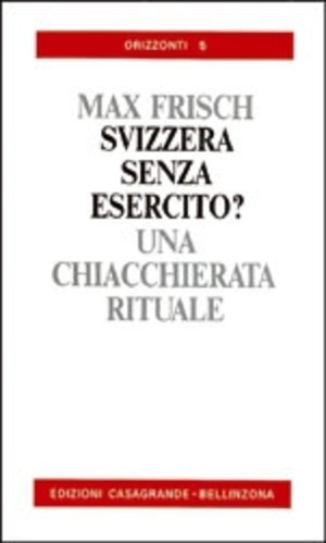 Una Svizzera senza esercito? Una chiaccherata rituale