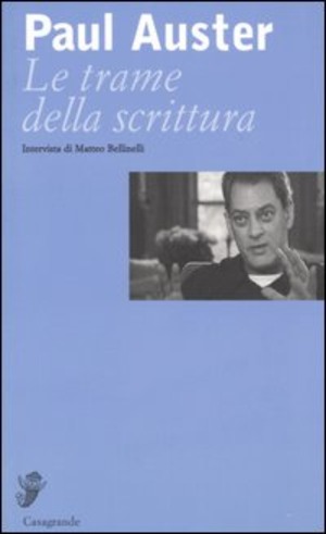 Le trame della scrittura. Intervista di Matteo Bellinelli