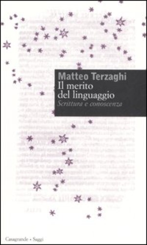 Il merito del linguaggio. Scrittura e conoscenza
