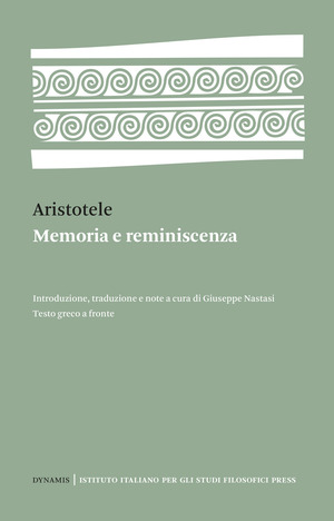 Memoria e reminiscenza. Testo greco a fronte