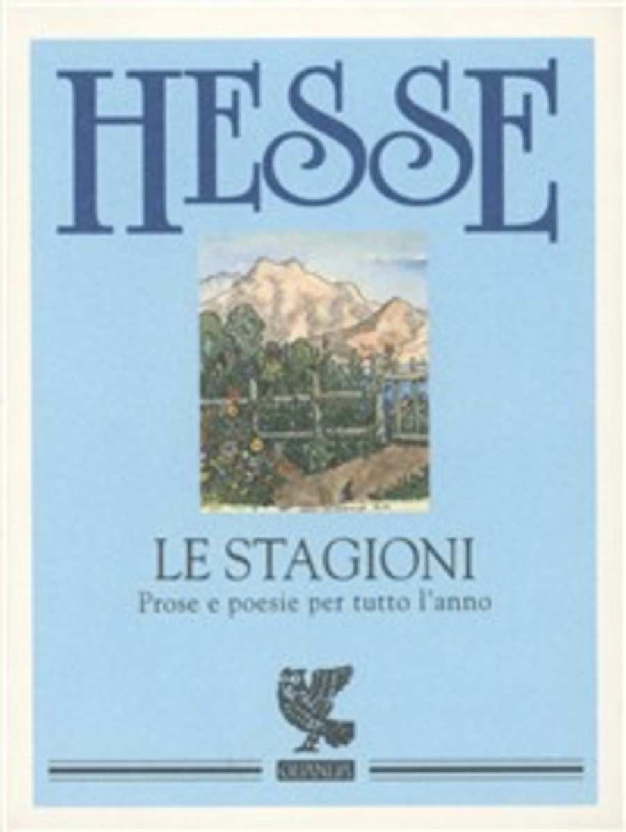 Le stagioni. Prose e poesie per tutto l'anno