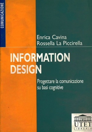Information design. Progettare la comunicazione su basi cognitive