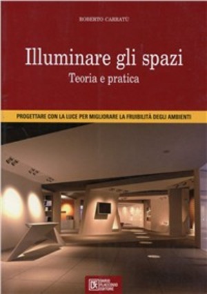 Illuminare gli spazi