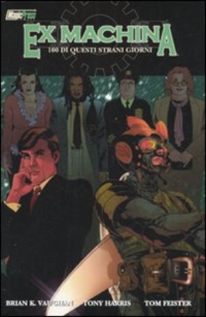 Cento di questi strani giorni. Ex Machina