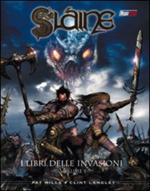 I libri delle invasioni. Slaine