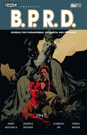 1947. Hellboy presenta B.P.R.D.