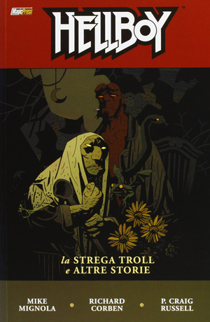 La strega troll e altre storie. Hellboy