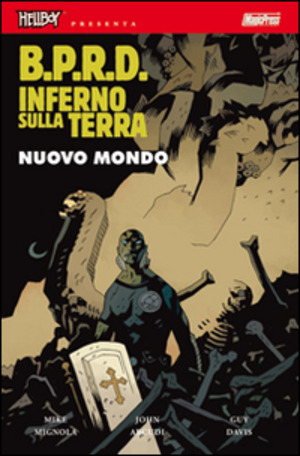 B.P.R.D. Inferno sulla Terra