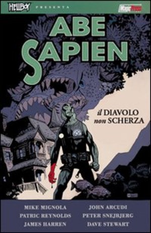 Il diavolo non scherza. Abe Sapien