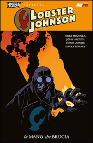 La mano che brucia. Lobster Johnson