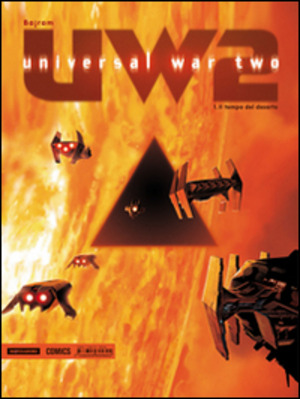 Il tempo del deserto. Universal war 2