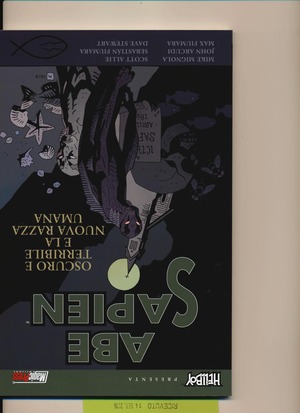 Oscuro e terribile e La nuova razza umana. Abe Sapien