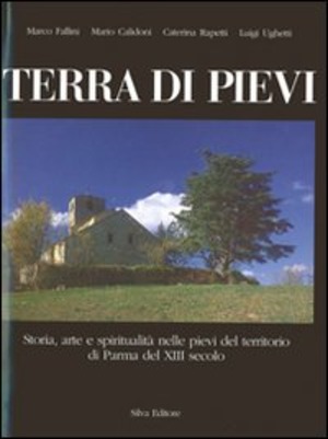 Terra di Pieve. Ediz. illustrata